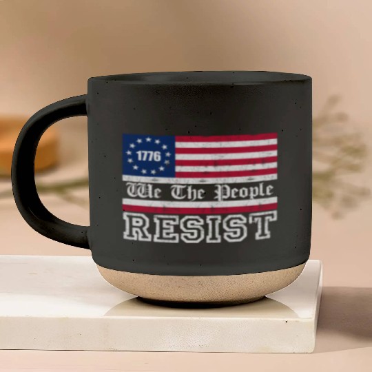 1776 Resist Trump Protest Anti Political US Fla Pottery Mugs