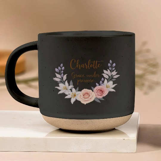 Charlotte, grace under pressure Pottery Mugs