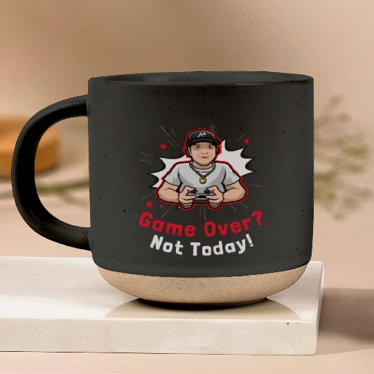 Game Over? Not Today Gamer Pottery Mugs