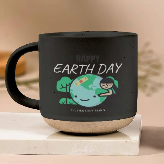 Funny Earth Day Pottery Mugs – Go Destroy Mars Quote