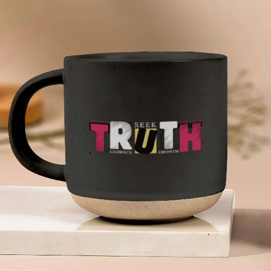 Seek Truth. Embrace Growth. | Motivational Future- Pottery Mugs