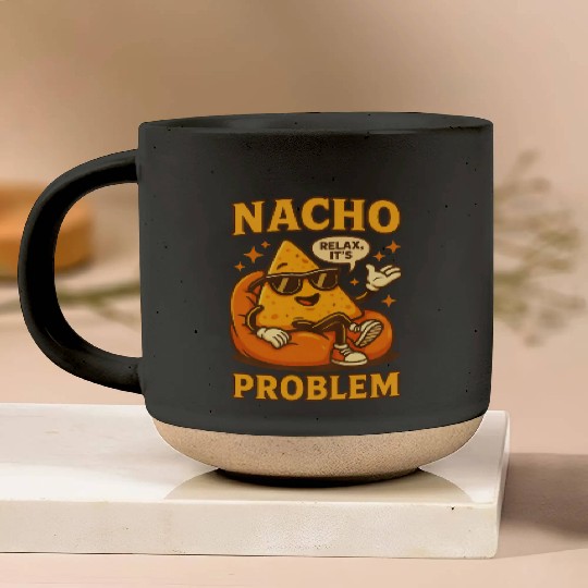 Funny Nacho Pun – Relaxed & Cheesy Vibes Pottery Mugs