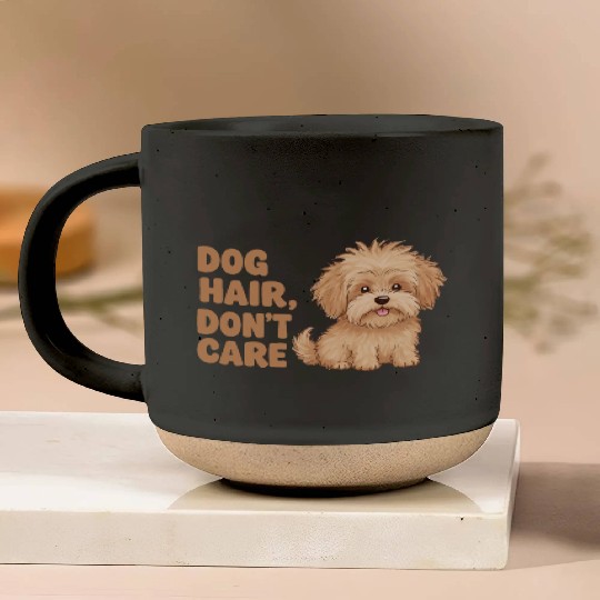 Dog Hair, Don’t Care Pottery Mugs