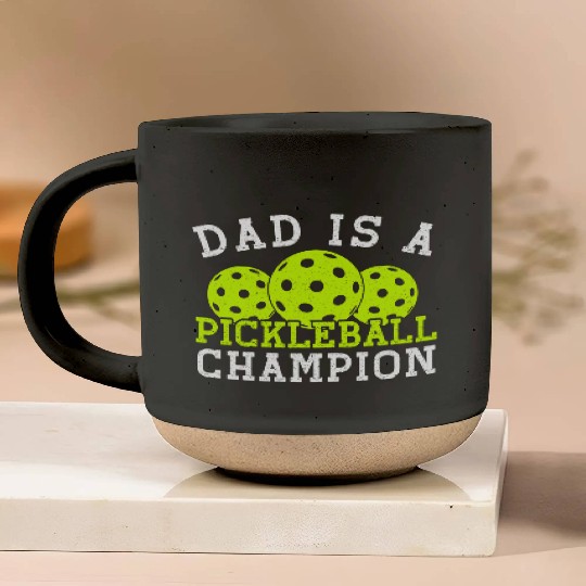 Dad is a Pickleball Champion Pottery Mugs