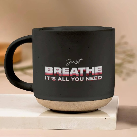 Inspirational Breathe Design for Relaxation Pottery Mugs