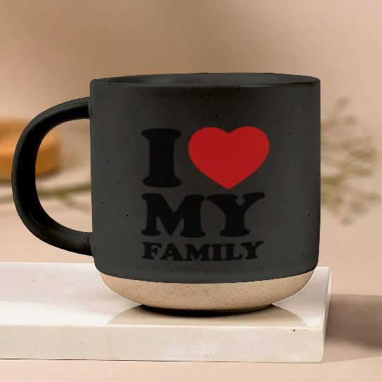 I love my family Pottery Mugs