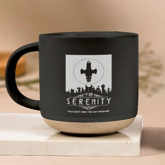 Serenity - You can't take the sky from me Firefly Pottery Mugs