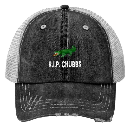 R.I.P. Chubbs - Happy Gilmore Print Trucker Hats