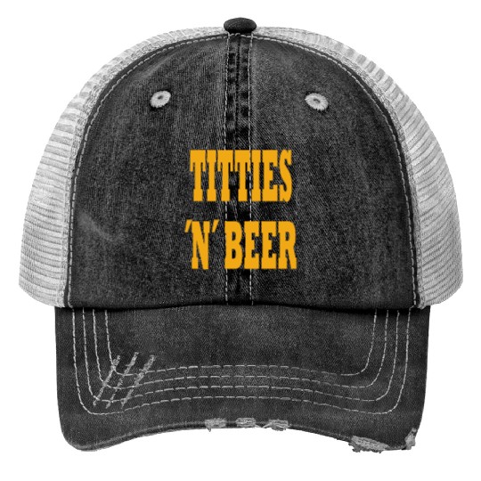 TITTIES N BEER Print Trucker Hats