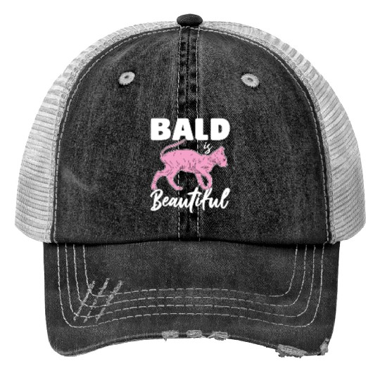 Bald Is Beautiful Sphynx Cat Hair less Sphynx Print Trucker Hats