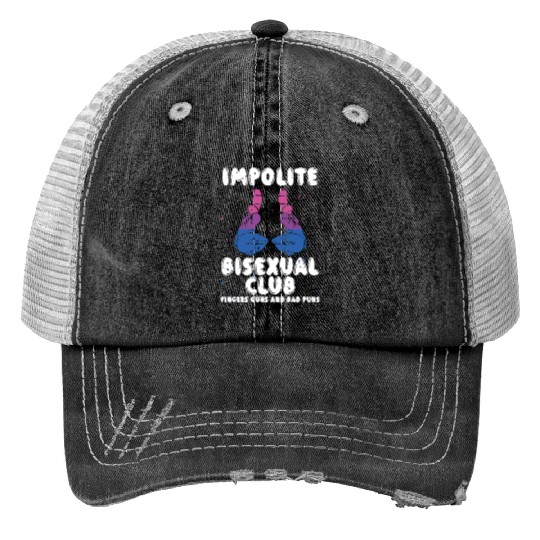 Impolite Bisexual Club Funny Bi Pride LGBT Month Print Trucker Hats