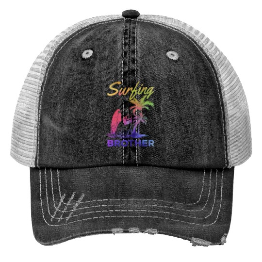 Surfboard Surfing Brother Wave Surfer Brother Print Trucker Hats