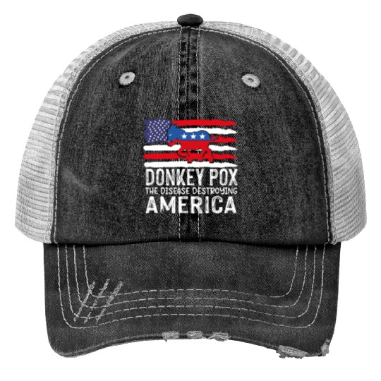 Donkey Pox The Disease Destroying America Funny Print Trucker Hats