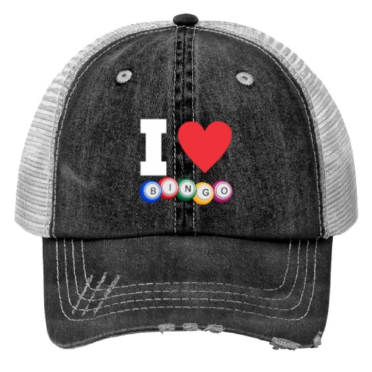 I Love Bingo Funny Bingo Lover Funny Bingo Print Trucker Hats