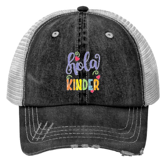 Hola Kinder Spanish Teacher Equipo Print Trucker Hats