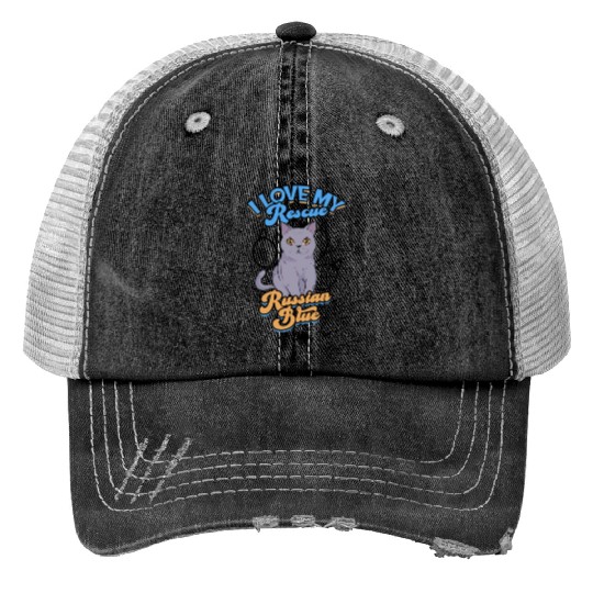 I love my rescue Russian Blue - russian blue Print Trucker Hats