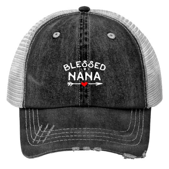 Blessed Nana Heart Arrow Sweet Grandmother s Gift Print Trucker Hats