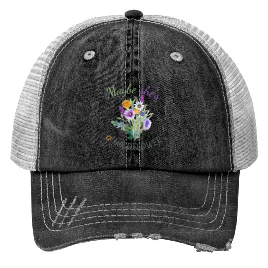 Maybe She s a Wildflower Cute Wildflower Print Trucker Hats