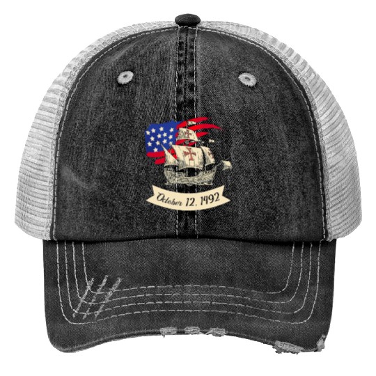 Columbus Day 1492 Print Trucker Hats