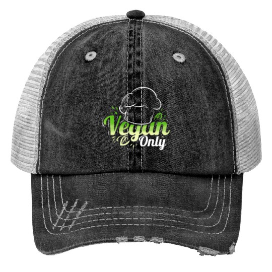 Chefs Hat Cooking Only Veggies For Vegetarian And Print Trucker Hats