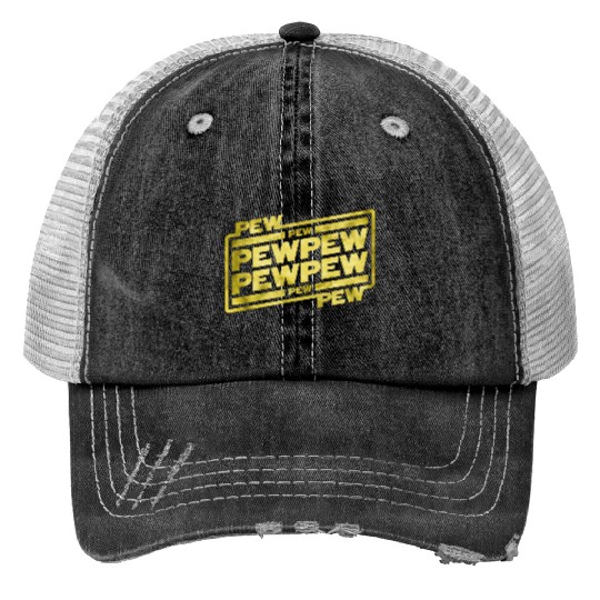 Pew Pew Pew Print Trucker Hats