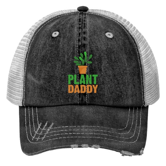 Plant Daddy Succulents Dad Funny for Landscapers Print Trucker Hats