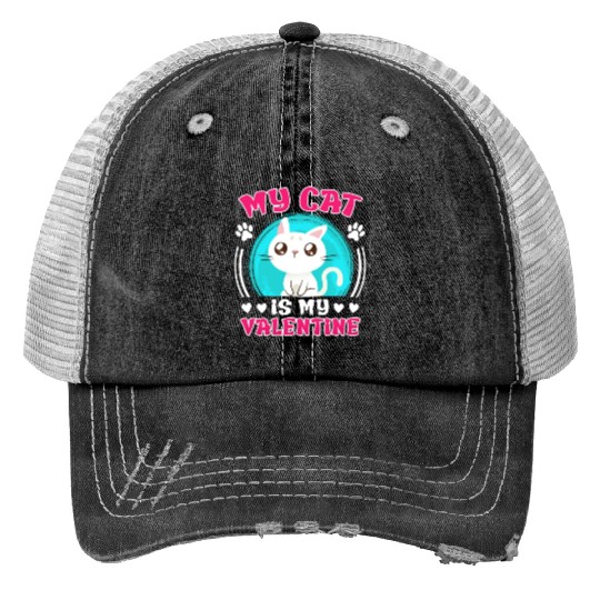 Cat love My cat is my valentine Valentine's Day Print Trucker Hats