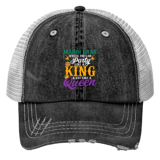 Mardi Gras Where You Can Party Like A King Parade Print Trucker Hats