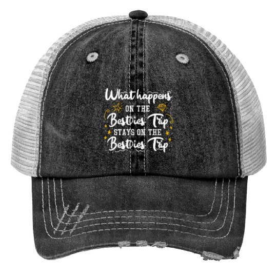 Besties Trip Vacation with Friends Spring Break Print Trucker Hats