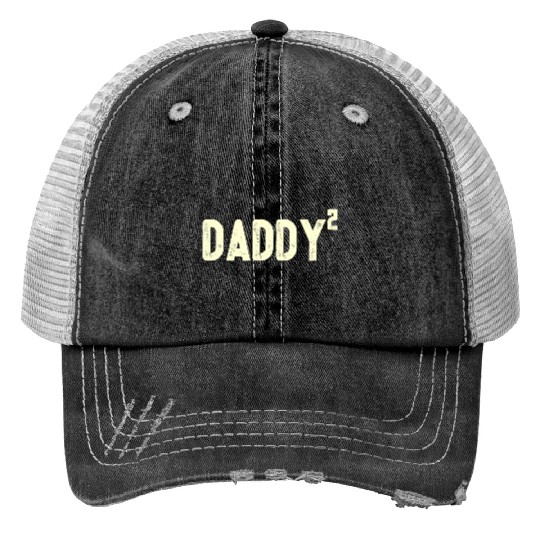 Mens Daddy to be of 2 kids 2nd power squared Dad s Print Trucker Hats