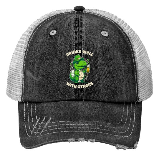 Drinks well with others st patrick's day Dinosaur Print Trucker Hats