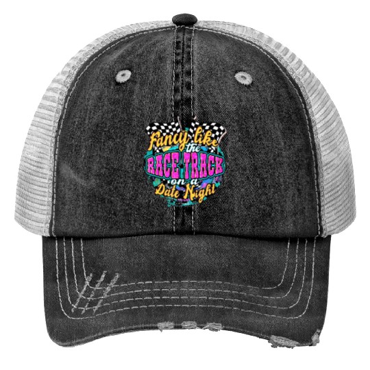 Fancy Like The Race Track On A Date Night Vintage Print Trucker Hats