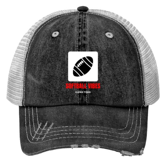 Softball vibes game time motivational design Print Trucker Hats