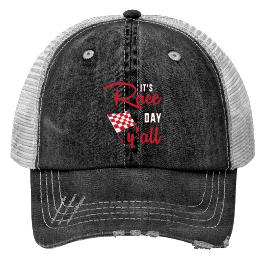 Dirt Track Racing Racer Its Race Day Yall Print Trucker Hats