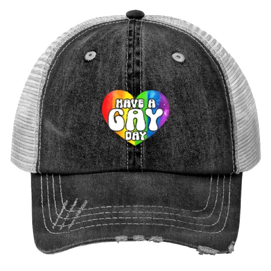 Have A Gay Day Rainbow Pride Month LGBTQ Gay Pride Print Trucker Hats