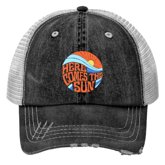 Here comes the sun Print Trucker Hats