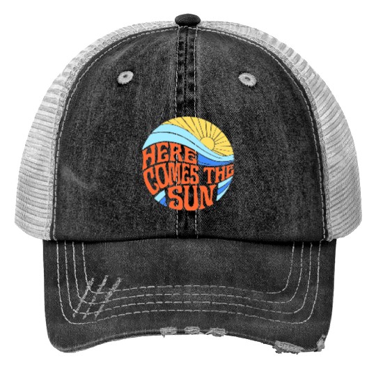 Here comes the sun Print Trucker Hats