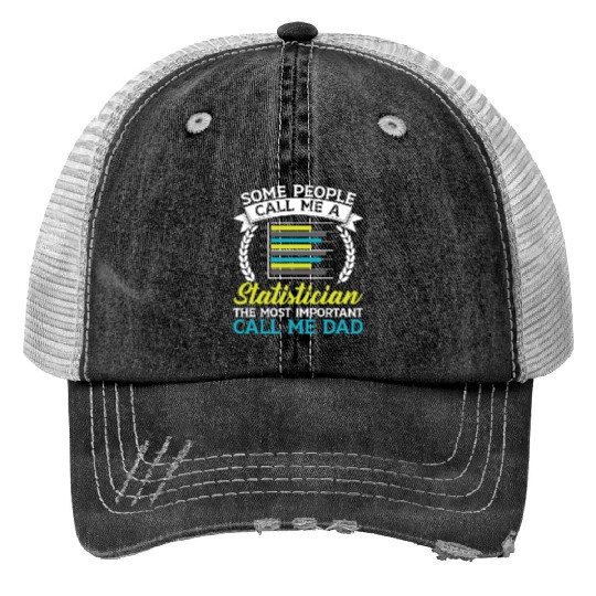 Statistics Numbers Data Science Statistician Dad Print Trucker Hats
