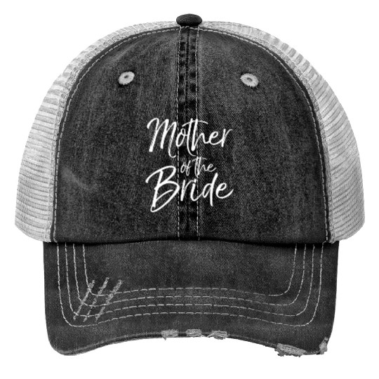 Mother Of The Bride For Moms Bridal Print Trucker Hats