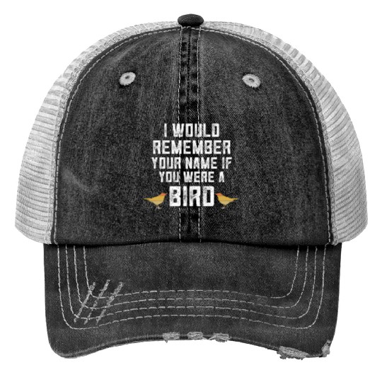 Bird Bird Watcher Birding Ornithology Print Trucker Hats