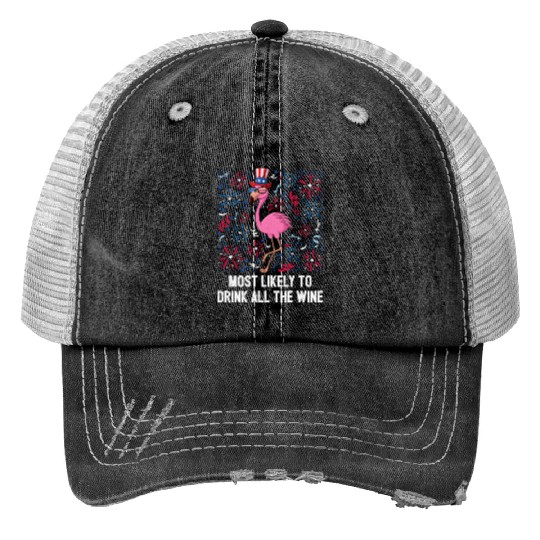 4th Of July Likely To Drink Wine American Flag Print Trucker Hats