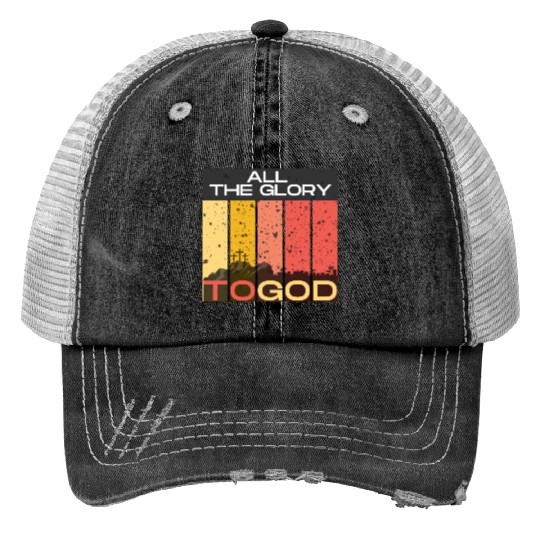 All The Glory to God Print Trucker Hats