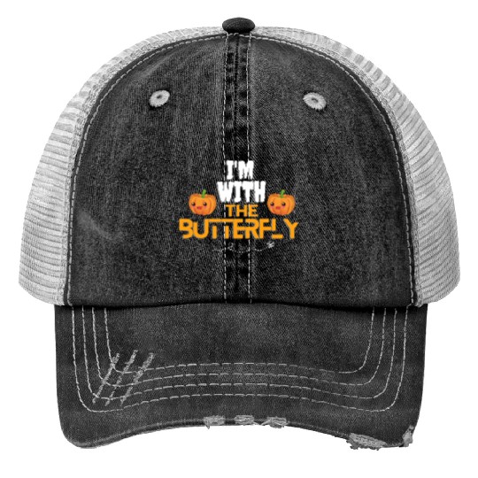 I m With The Butterfly Costume Halloween I Am Print Trucker Hats