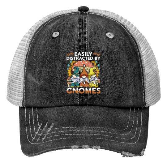 Easily Distracted By Gnomes Garden Gnome Print Trucker Hats