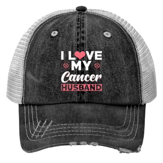 I love my Cancer Husband Print Trucker Hats