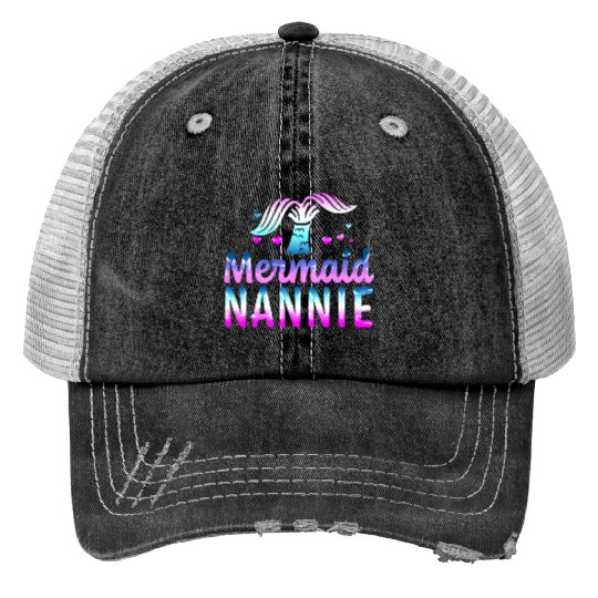 Mermaid Nannie Grandma For Mothers Day Print Trucker Hats