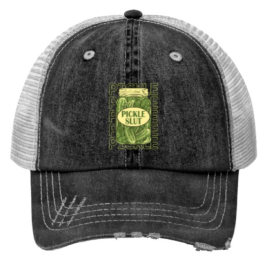 Pickle Slut Pickle Slut Who Loves Pickles Apaprel Print Trucker Hats