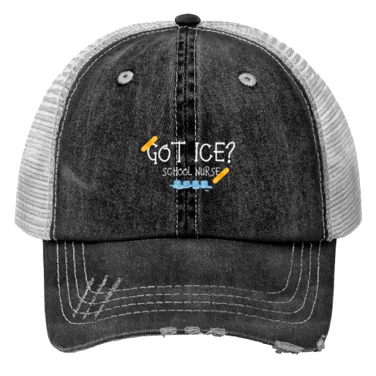 Got Ice School Nurse Print Trucker Hats