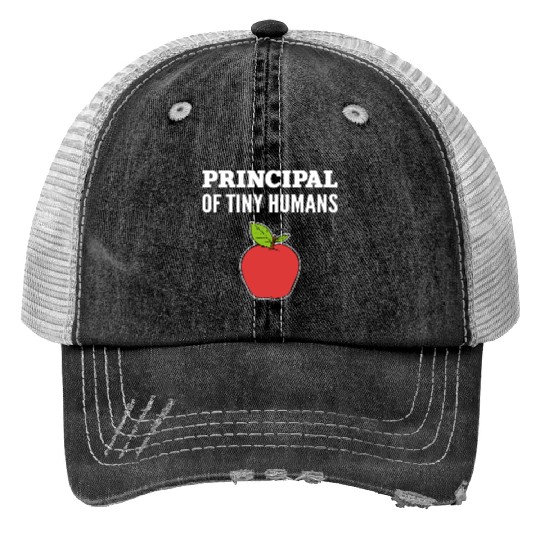 Principal Tiny Humans School Principal Gift Print Trucker Hats