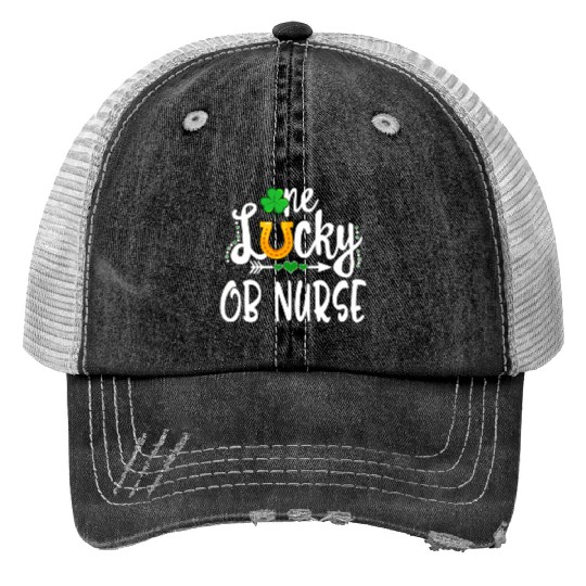 One Lucky Ob Nurse St Patricks Day Print Trucker Hats
